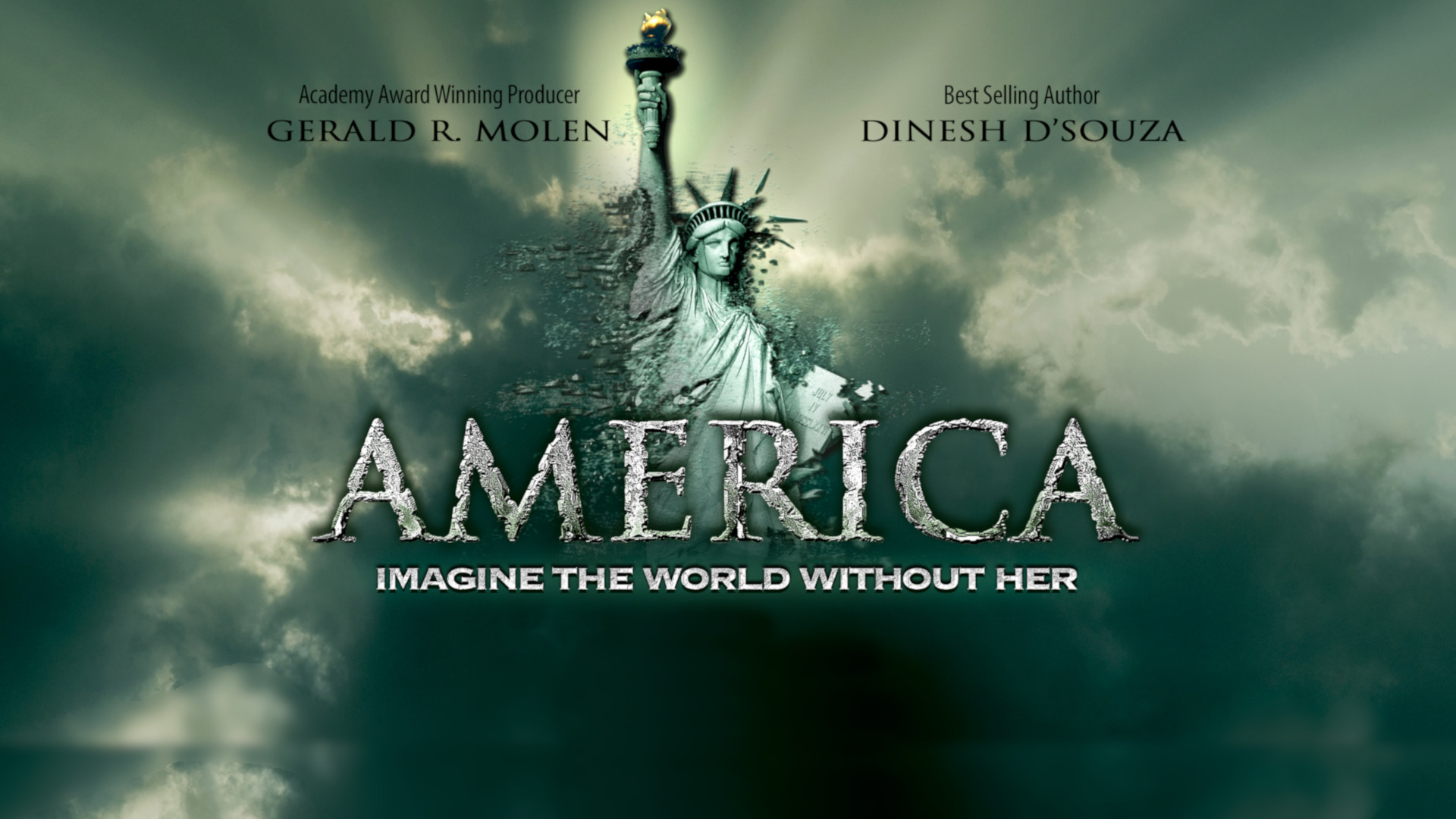 America: Imagine the World Without Her – Dinesh D’Souza